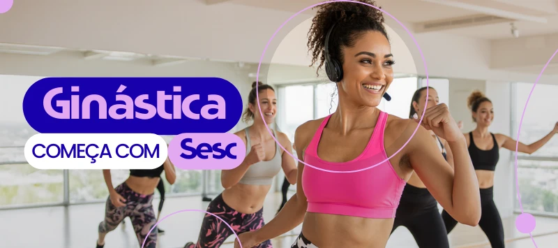 Ginástica ( Terça e Quinta | 08h | 15 anos em diante )
