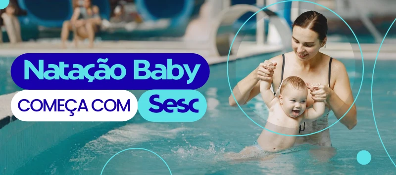 Natação Baby (01 a 03 anos | Segunda e Quarta | 08h)